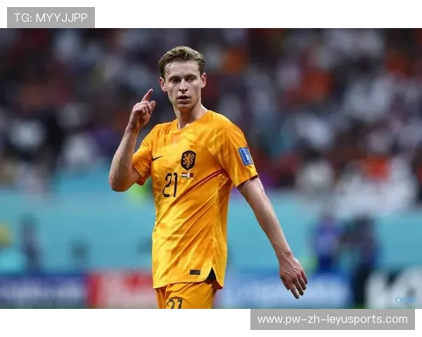 德容恢复供给能力，荷兰队组织质量大幅提升